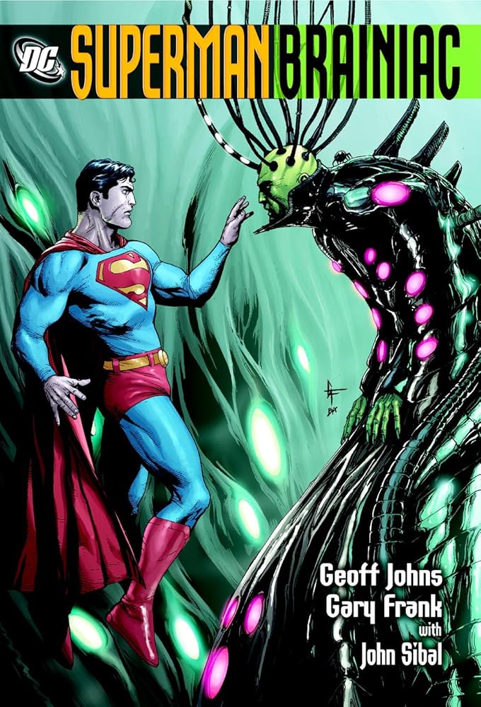 Amazon | Superman: Brainiac HC | Johns, Geoff, Frank, Gary